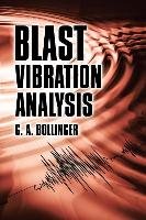 Blast Vibration Analysis Bollinger G. A.