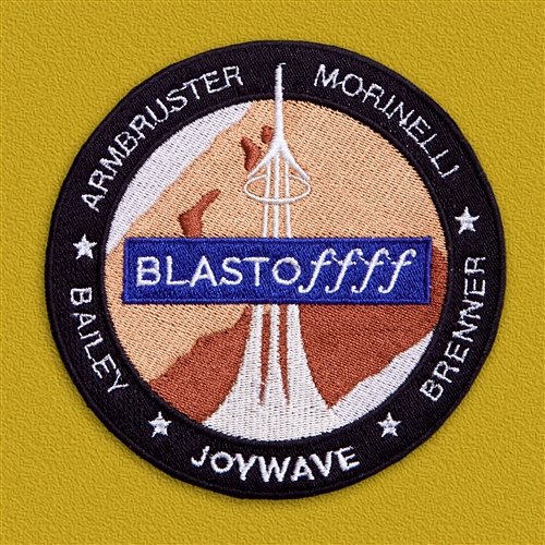 Blastoffff Joywave