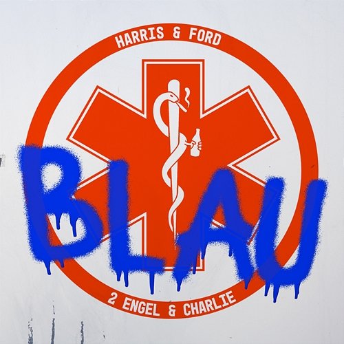 BLAU Harris, Ford, 2 Engel & Charlie