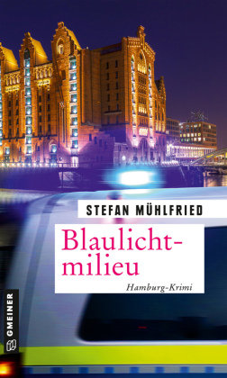 Blaulichtmilieu Gmeiner-Verlag