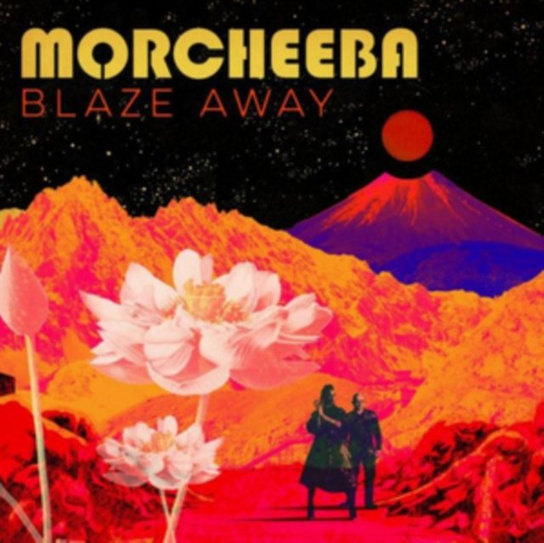 Blaze Away Morcheeba