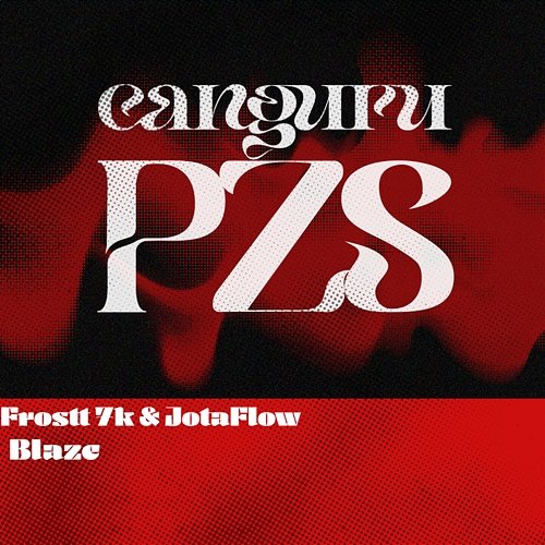 Blaze Lkmad, JotaFlow, Frostt 7k