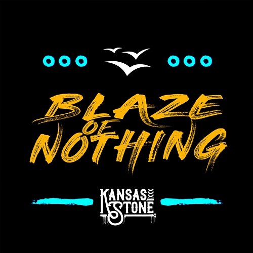 Blaze Of Nothing Kansas Stone