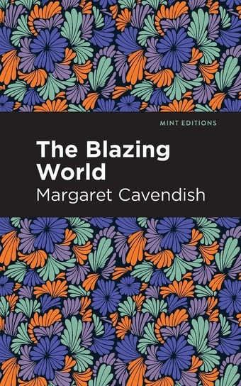 Blazing World Cavendish Margaret