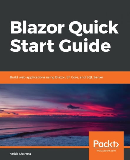 Blazor Quick Start Guide Ankita Sharma