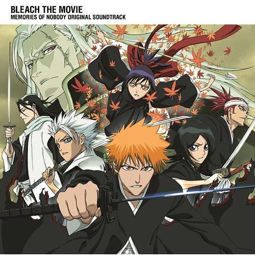 BLEACH the Movie: Memories of Nobody Original Soundtrack Shiro Sagisu