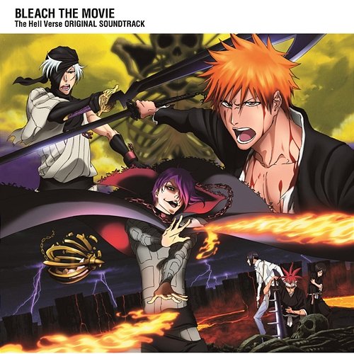 BLEACH the Movie: The Hell Verse Original Soundtrack Shiro Sagisu