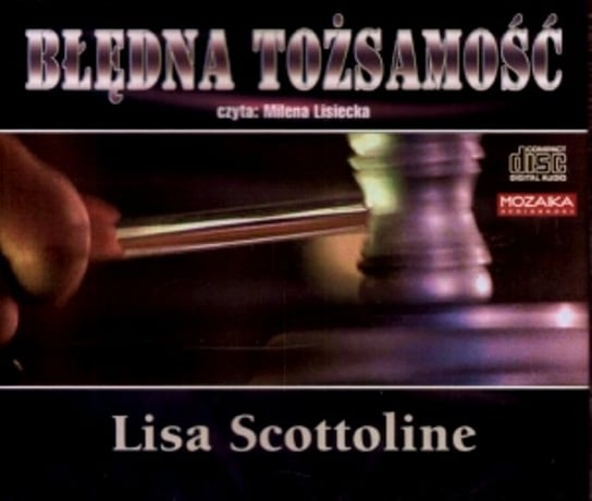Błędna tożsamość Scottoline Lisa