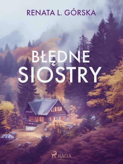 Błędne siostry Górska Renata L.