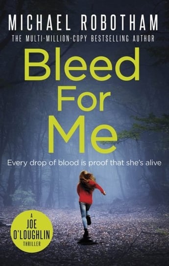 Bleed For Me [DRM] - ebook epub Robotham Michael