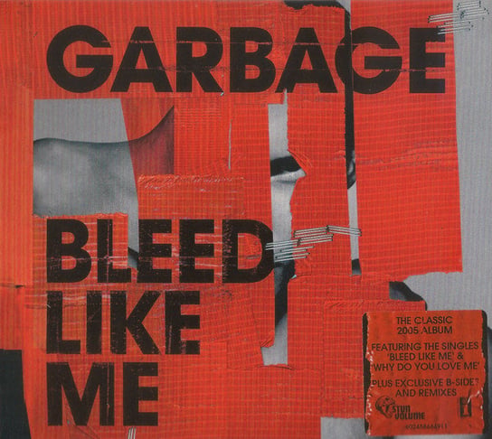 Bleed Like Me Garbage