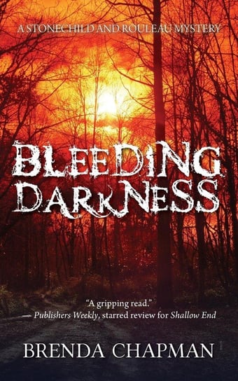 Bleeding Darkness Chapman Brenda