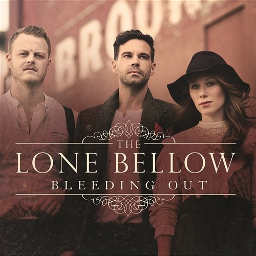 Bleeding Out The Lone Bellow