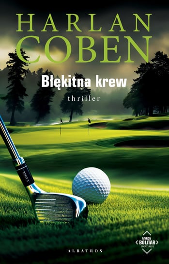 Błękitna krew. Myron Bolitar Coben Harlan