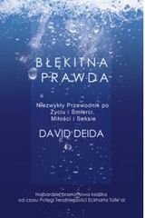 Błękitna prawda Deida David