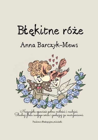 Błękitne róże Barczyk-Mews Anna