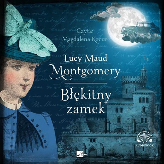 Błękitny zamek Montgomery Lucy Maud