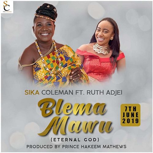 Blema Mawu Sika Coleman feat. Ruth Adjei