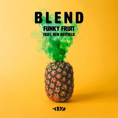 Blend Funky Fruit feat. Ben Botfield