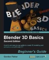 Blender 3D Basics Gordon Fisher