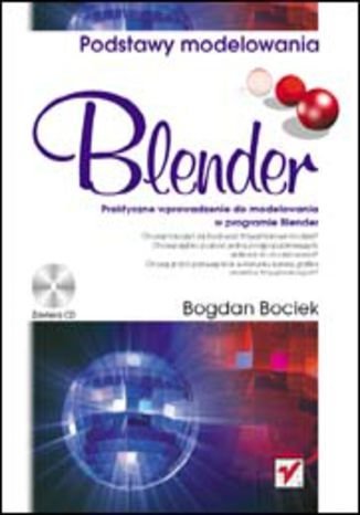 Blender. Podstawy modelowania Bociek Bogdan