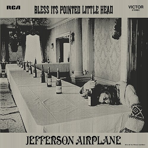 Bless Its Pointed Little Head Jefferson Airplane