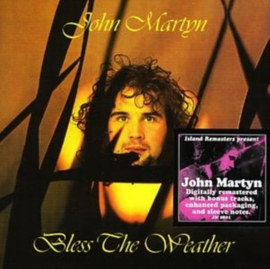 Bless The Weather Martyn John