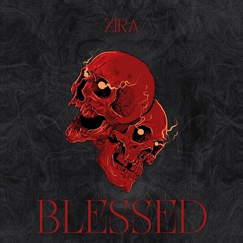 BLESSED Zira