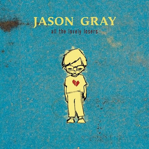 Blessed Be Jason Gray