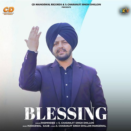 Blessing Parminder & S. Charanjit Singh Dhillon