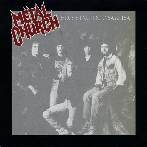 Blessing In Disguise Metal Church