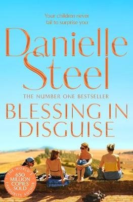 Blessing In Disguise Steel Danielle