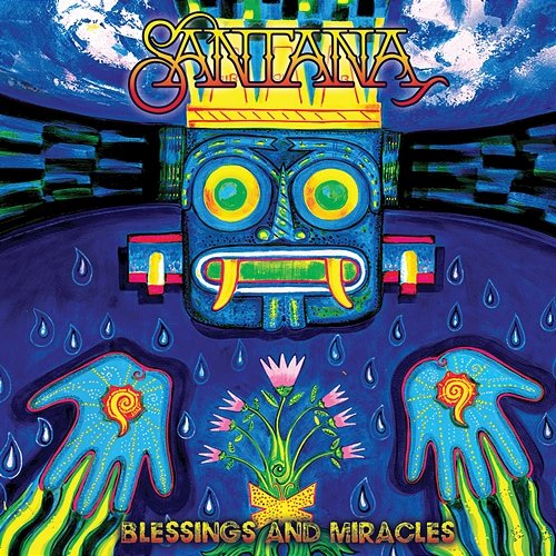 Blessings and Miracles Santana