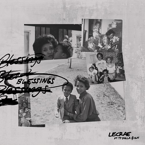 Blessings Lecrae feat. Ty Dolla $ign