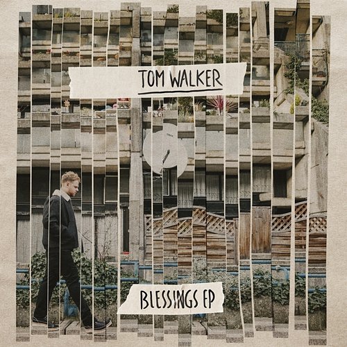 Blessings Tom Walker