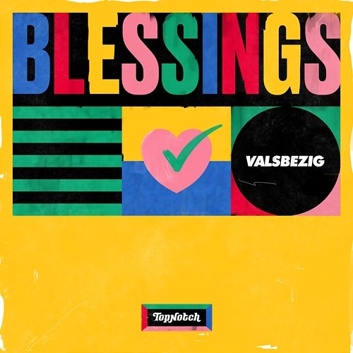 Blessings ValsBezig