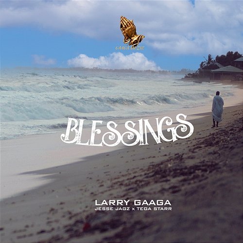 Blessings Larry Gaaga, Jesse Jagz, & Tega Starr