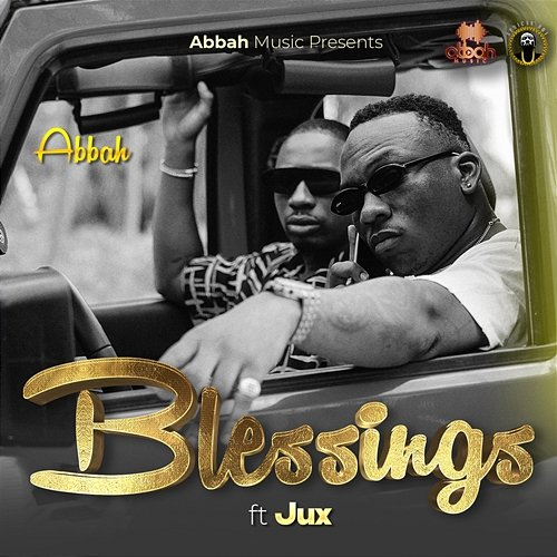 Blessings Abbah and Jux