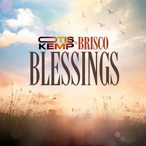 Blessings Otis Kemp, Brisco