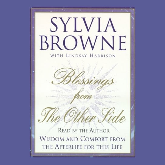 Blessings from the Other Side Browne Sylvia