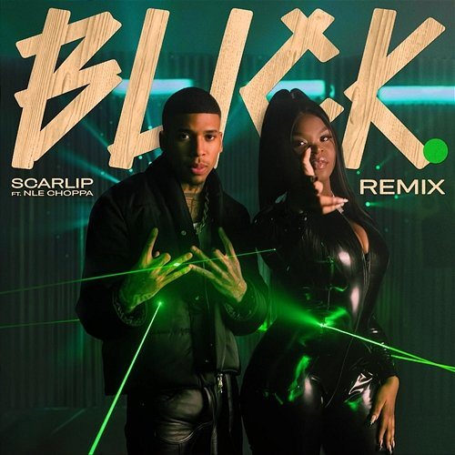 Blick ScarLip feat. NLE Choppa