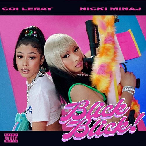 Blick Blick Coi Leray, Nicki Minaj