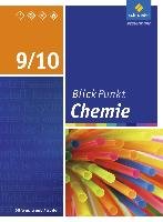 Blickpunkt Chemie 9/10. Schülerband. Sekundarschulen und Oberschulen. Berlin und Brandenburg Schroedel Verlag Gmbh, Schroedel