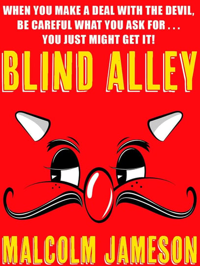 Blind Alley Malcolm Jameson