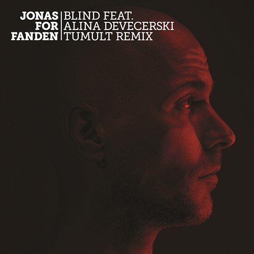 Blind JonasForFanden feat. Alina Devecerski
