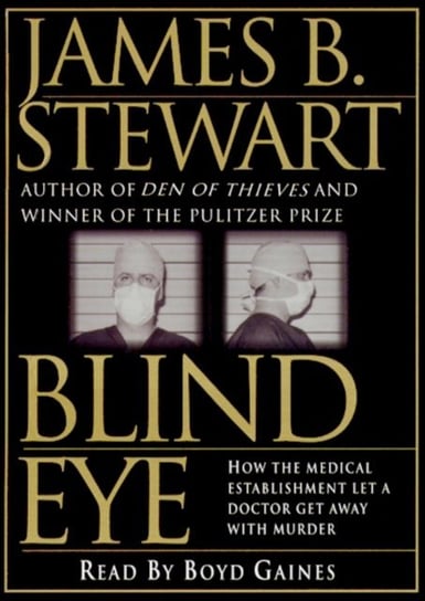 Blind Eye Stewart James B.