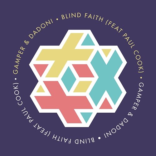 Blind Faith Gamper & Dadoni feat. Paul Cook
