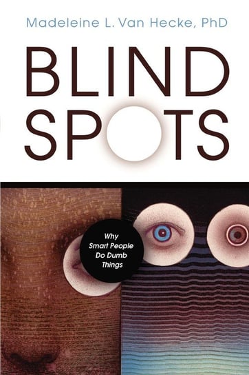 Blind Spots Van Hecke Madeleine L.