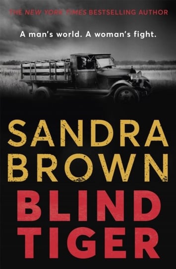 Blind Tiger: a gripping historical novel full of twists and turns to keep you hooked in 2021 Brown Sandra