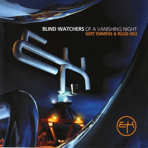 Blind Watchers of a Vanishing Night Emmens Gert